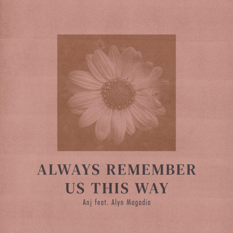 Always Remember Us This Way